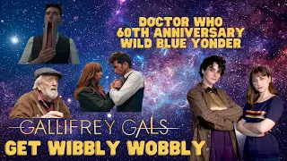 Doctor Who Reaction | Wild Blue Yonder | 60th Anniversary Part 2| Gallifrey Gals Get Wibbly Wobbly