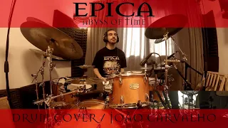 Epica - Abyss of Time | Drum Cover | João Carvalho Drummer