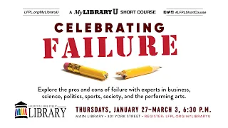 Failing Forward: Lessons Learned - Celebrating Failure Short Course