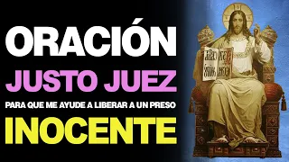 🙏 Oración al Justo Juez para liberar a un preso inocente ¡Recuepera su libertad! 🙇