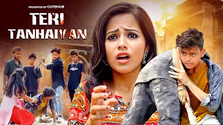 Teri Tanhaiyan | Raktim Chowdhury | Heart Touching SchoolLove Story | Hindi Official Song | Cute Hub