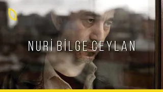 Nuri Bilge Ceylan Belgeseli: Minimal Gerçekçilik