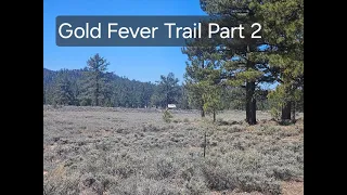 Gold Fever Trail (Holcomb Valley, CA) Pt. 2