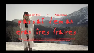 Alidé Sans - Passat deman | Èran tres fraires (acoustic)