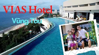 VIAS Hotel Vũng Tàu | Khách sạn 5 sao LẠ MÀ QUEN