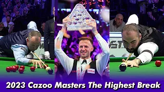 2023 Cazoo Masters The Highest Break By Trump, Vafaei, and Williamsᴴᴰ