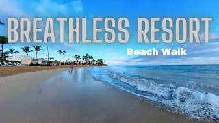 Breathless Resort in Punta Cana Beach Front Walk