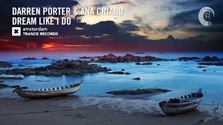 Darren Porter & Ana Criado - Dream Like I Do (Amsterdam Trance) Extended