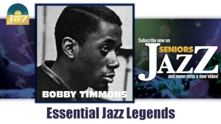 Bobby Timmons - Essential Jazz Legends (Full Album / Album complet)