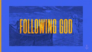 3-20-22 / Following God: Work the Dream (Traditional)