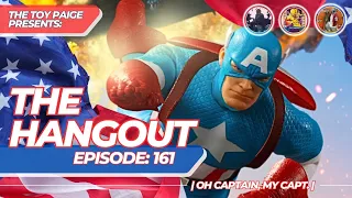 The Hangout Episode: 161  | Oh Captain, My Capt. |