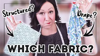 HOW TO CHOOSE THE RIGHT FABRIC FOR THE RIGHT SEWING PATTERN! ✂Know what you're ACTUALLY looking for!