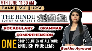 11:30 AM - The Hindu Editorial Analysis by Barkha Agrawal ma'am | 9th June 2021 The Hindu Analysis