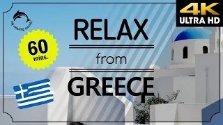 🇬🇷🛌60 MINUTE RELAXING Music 4K - GREECE, Sleep MEDITATION, CALM Music, Deep SLEEP Music, Fall ASLEEP