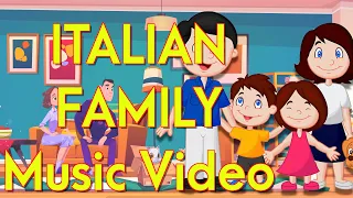 Learn Italian with Family Members Part 1 | Education Music Video in Italian for Children