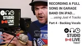 Record Pro Sounding Backing Vocals in GarageBand on iPad (iOS - iPhone/iPad)