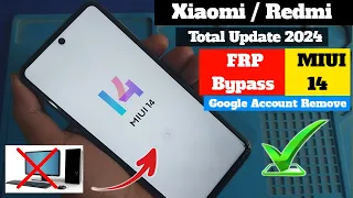Xiaomi Miui 14 Android 13 Bypass Google Account Lock Any Devices | Redmi Miui 14 Frp Bypass 2024