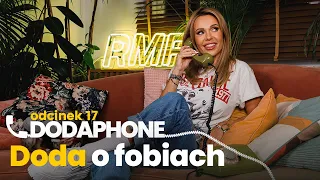 Doda o fobiach | Dodaphone odc. 17