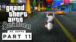 GTA SAN ANDREAS Walkthrough Gameplay Part 11 - (PC 4K 60FPS) RTX 3090 MAX SETTINGS