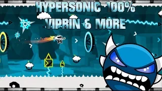 Hypersonic by Viprin & More (Extreme Demon) 100% | Geometry Dash 2.1