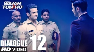 Wajah Tum Ho:Dialogue PROMO 12 | Sana, Sharman, Gurmeet | Vishal Pandya