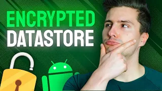 How to Encrypt DataStore in Android