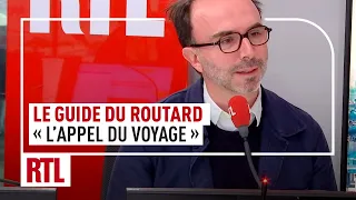 Le Guide du Routard : "L’appel du voyage"