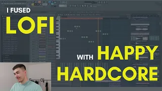 I fused LoFi with Happy Hardcore