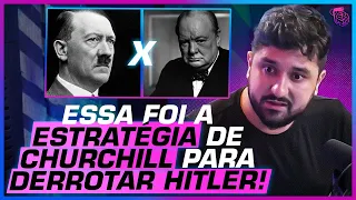 COMO a MENTE de CHURCHILL FUNCIONAVA DURANTE a GUERRA? - VÍTOR SOARES E ICLES RODRIGUES