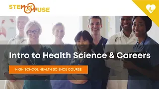 Introduction to Health Science & Careers