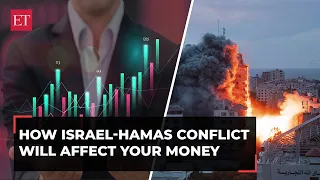 Israel-Hamas War vs stock markets: How will it affect your money?