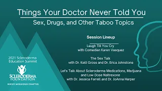 Things Your Doctor Never Told You: Sex, Drugs, and Other Taboo Topics