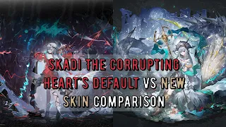 [Arknights] Skadi The Corrupting Heart's Default VS BoC skin comparison side by side