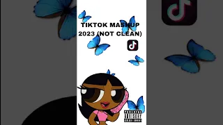 Tiktok mashup 2023 ❤️ [not clean] enjoy ❤️🫶🏽