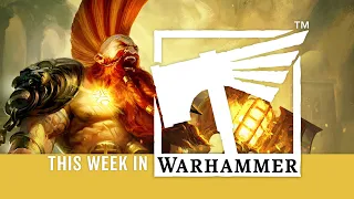 This Week in Warhammer – Get Off the Road