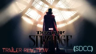 Trailer Reaction: Dr Strange (Comic Con)