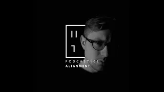 Alignment - HATE Podcast 161