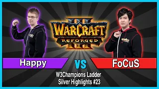 WC3 - Silver Highlights #23 - (UD) Happy vs FoCuS (ORC)