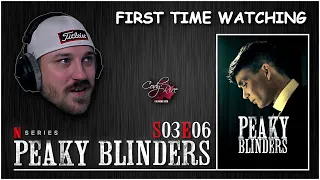 Peaky Blinders (2013-2022) | S03E06 | First Time Watching | Reaction & Review