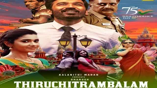 Thiruchitrambalam | Full Movie | Dhanush | Raashi | Nithya | Anirudh | 1080p hd