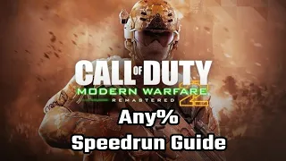 Call of Duty Modern Warfare 2 Remastered Speedrun Tutorial [Beginners Guide]