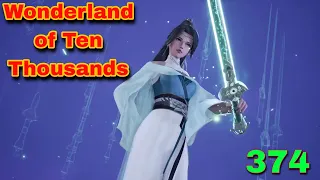 Wonderland of Ten Thousands-(1080p)EP-374 #animation #anime #viral #trending #youtube #youtubevideo