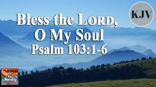 Psalm 103:1-6 Song (KJV) "Bless the LORD, O My Soul" (Esther & Samuel Mui)