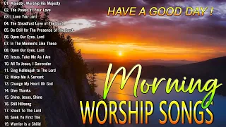 Reflection of  Morning Worship Songs 🙏 Best Worship Songs Of All Time With Lyrics 🙏 Religious Songs