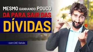 Como pagar Dívidas ganhando pouco e sair do Vermelho | DÍVIDA ZERO  - Carlos Galvão