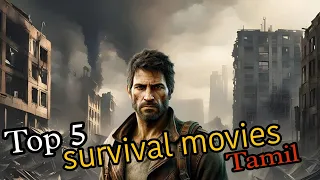 Top 5 survival  Movies|Tamil Dubbed movies|Best tamil dubbed survivial movies|Top5#Netflix#prime