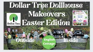Dollar Tree Doll House Makeovers DIY Easter Edition | English Spring Cottage Peter Rabbit Style DIY