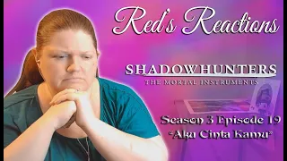 Shadowhunters S03E19: Aku Cinta Kamu | Reaction