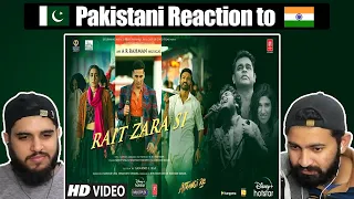 Atrangi Re: Rait Zara Si|@A.R.Rahman|Akshay,Dhanush,Sara,Arijit, Shashaa,Aanand L Rai,Reaction Video