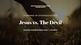 Jesus vs. The Devil: 1 Peter 5 – ARPC Weekend Service